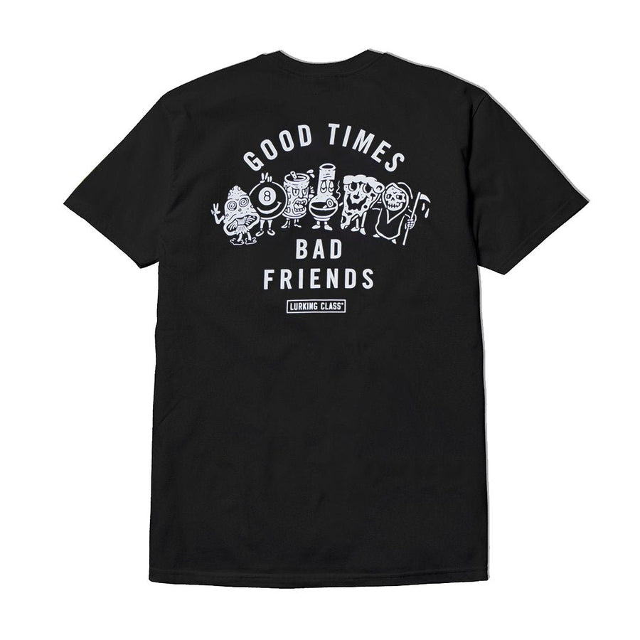 LURKING CLASS BAD FRIENDS TEE